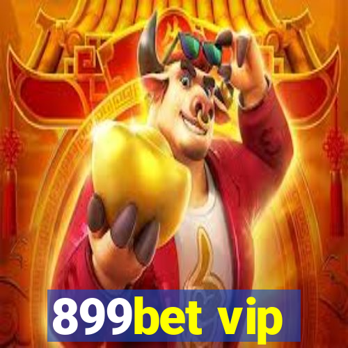 899bet vip